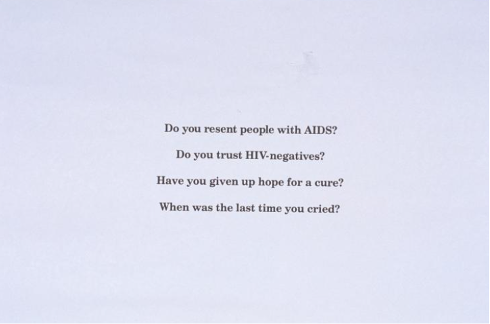 Text on lavender background reads: Do you resent people with AIDS? Do you trust HIV-negatives? Have you given up hope for a cure? When was the last time you cried?