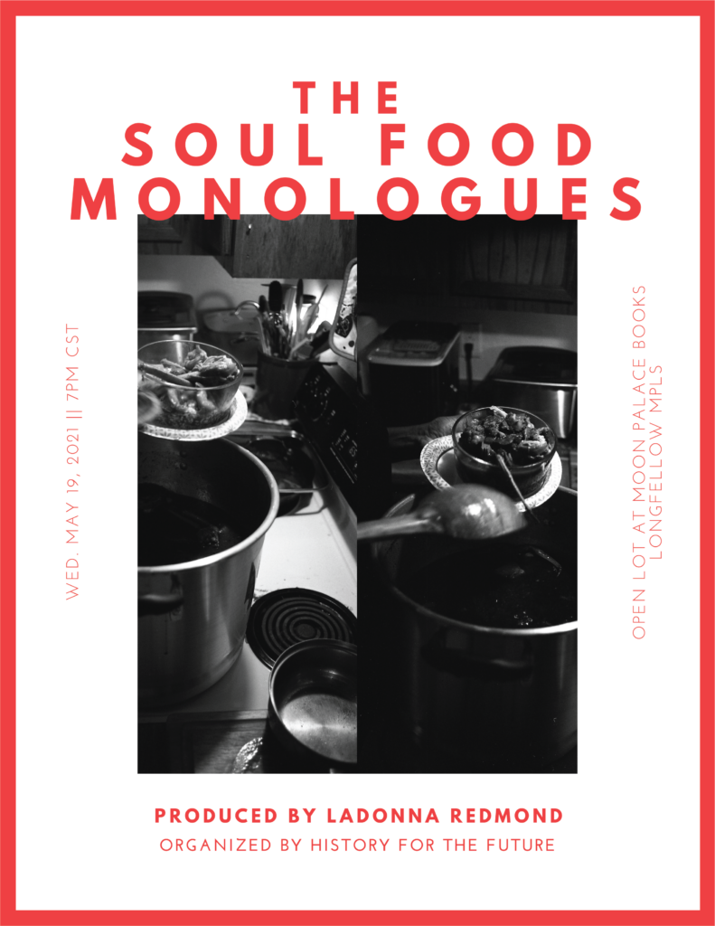 Flyer for the Soul Food Monologues: black and white photo of pots on stove, surrounded by red text on white background.