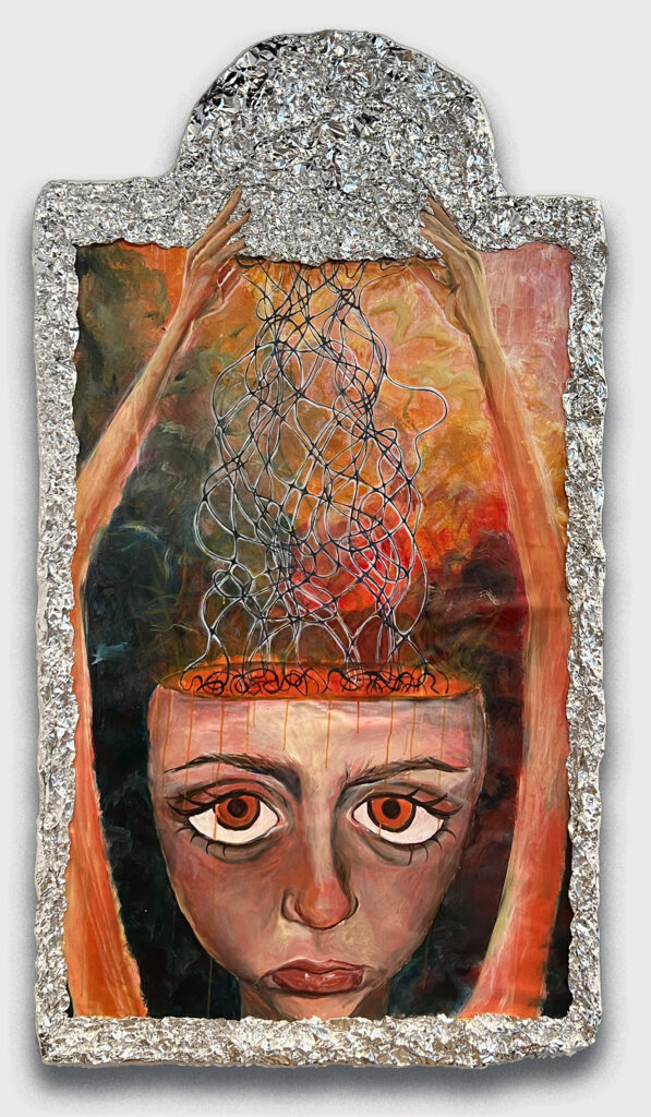 Painting of head with large eyes, wires coming out of the top, and hands rising above, with aluminum foil frame.